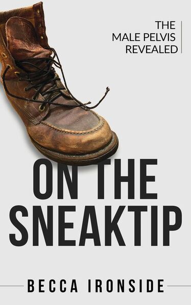 On the sneaktip: the male pelvis revealed
